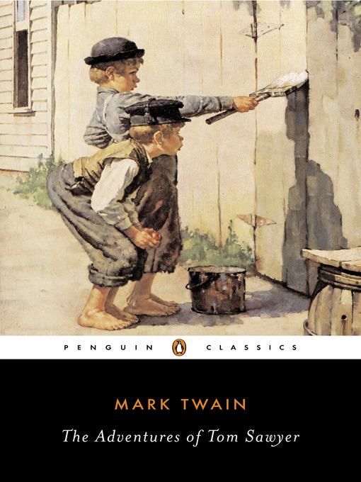 Title details for The Adventures of Tom Sawyer by Mark Twain - Available
